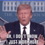i-don't-know-i-just-work-here.gif